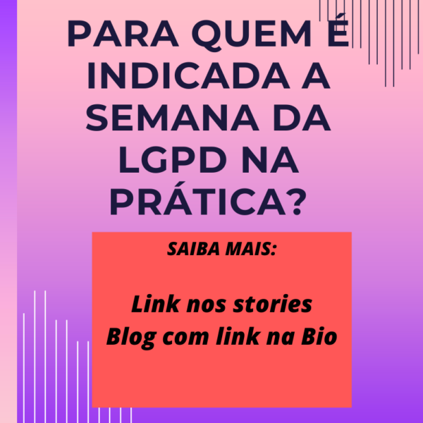 Para Quem Destinado O Curso De Lgpd Na Pr Tica